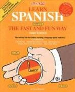 Learn Spanish the Fast and Fun Way