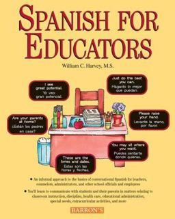 Spanish for Educators with Audio Compact Discs Spanish for Educators with Audio Compact Discs