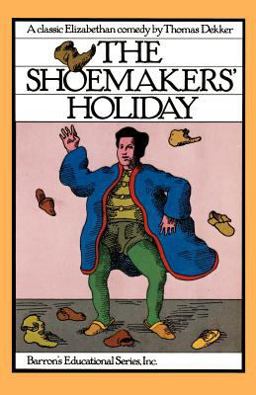 The Shoemakers' Holiday