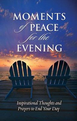 Moments of Peace for the Evening  9780764201707 Front Cover