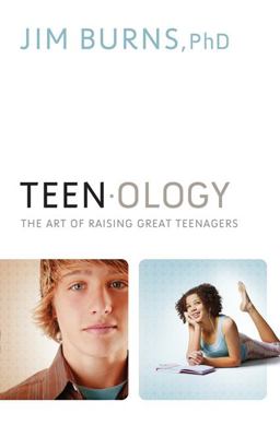 Teenology The Art of Raising Great Teenagers  9780764207044 Front Cover