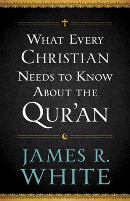 What Every Christian Needs to Know about the Qur'an  9780764209765 Front Cover
