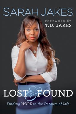 Lost and Found Finding Hope in the Detours of Life  9780764212093 Front Cover