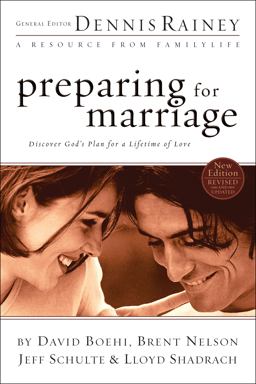 Preparing for Marriage Discover God's Plan for a Lifetime of Love  9780764215506 Front Cover