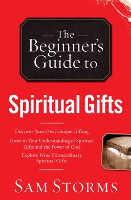 Beginner's Guide to Spiritual Gifts  9780764215926 Front Cover