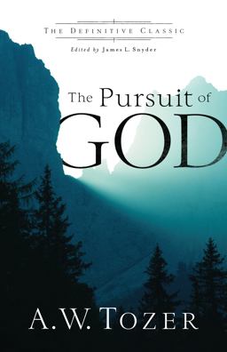 Pursuit of God  9780764216244 Front Cover