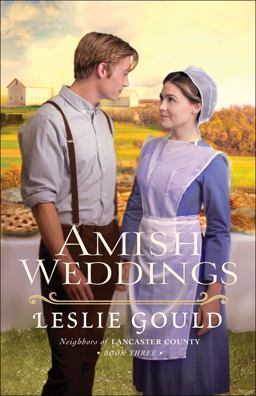 Amish Weddings  9780764216947 Front Cover