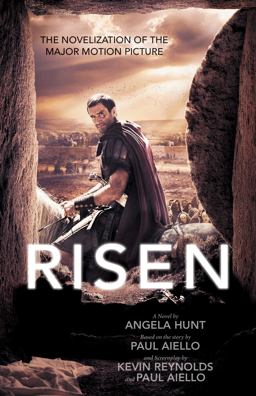 Risen: The Novelization of the Major Motion Picture  9780764218453 Front Cover
