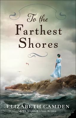 To the Farthest Shores  9780764218804 Front Cover
