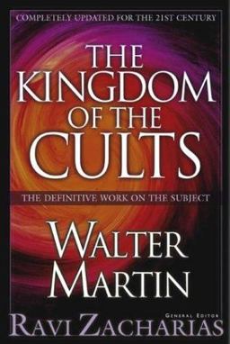 Kingdom of the Cults  9780764228216 Front Cover