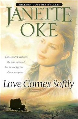 Love Comes Softly  9780764228322 Front Cover