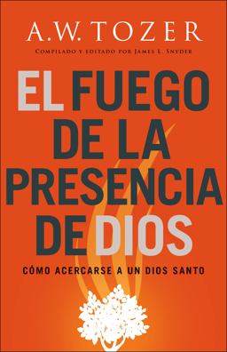 El Fuego de la Presencia de Dios