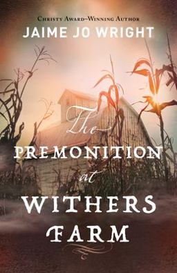 Premonition at Withers Farm  9780764240911 Front Cover