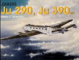 Junkers Ju 290, Ju 390 Etc  9780764302978 Front Cover