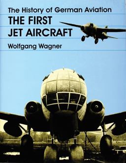 The History of German Aviation The History of German Aviation