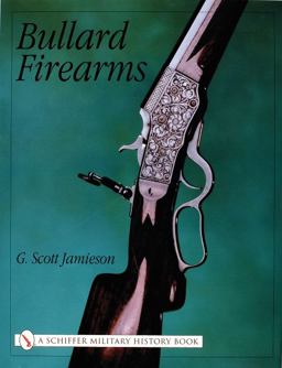 Bullard Firearms 2nd 9780764314650 Front Cover