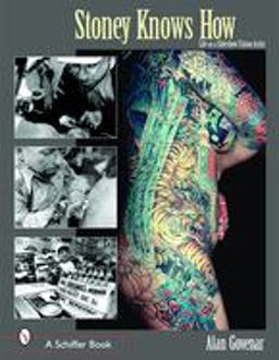 Life As a Sideshow Tattoo Artist Stoney Knows How  9780764318320 Front Cover