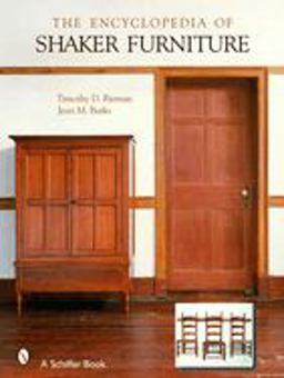 Encyclopedia of Shaker Furniture  9780764319280 Front Cover