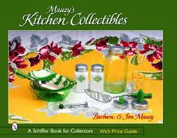 Mauzy's Kitchen Collectibles  9780764321078 Front Cover