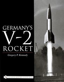 Germany's V-2 Rocket  9780764324529 Front Cover