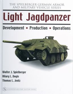 Light Jagdpanzer Development - Production - Operations  9780764326233 Front Cover