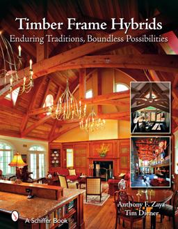 Timber Frame Hybrids  9780764328947 Front Cover