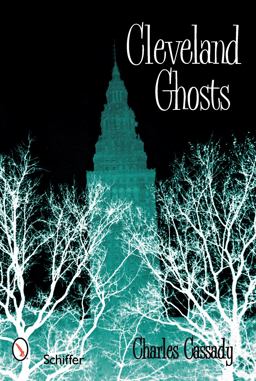 Cleveland Ghosts  9780764330025 Front Cover