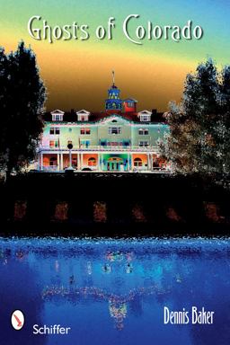 Ghosts of Colorado