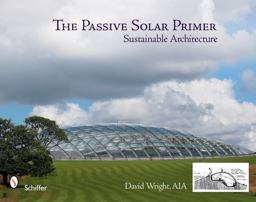 The Passive Solar Primer