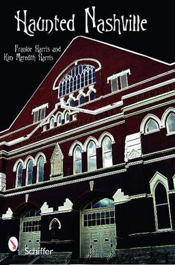 Haunted Nashville  9780764331206 Front Cover