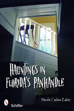 Hauntings in Florida's Panhandle  9780764331343 Front Cover