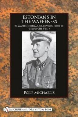 Estonians in the Waffen-SS  9780764333507 Front Cover