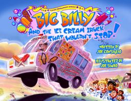 Big Billy and the Ice Cream Truck That Wouldn't Stop  9780764340673 Front Cover