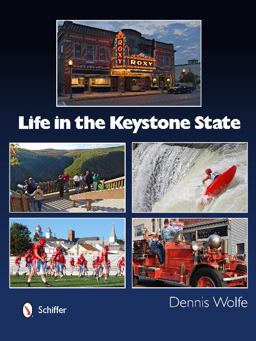 Life in the Keystone State  9780764343544 Front Cover