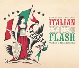 Italian Tattoo Flash The Best of Times Collection  9780764346262 Front Cover