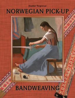 Norwegian Pick-Up Bandweaving  9780764347511 Front Cover