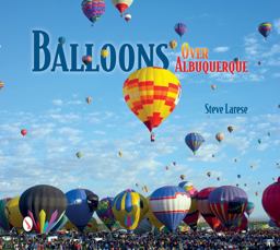 Balloons over Albuquerque  9780764347948 Front Cover