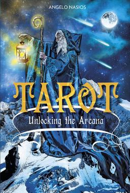 Tarot Unlocking the Arcana  9780764350375 Front Cover