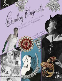 Eisenberg Originals The Golden Years of Fashion, Jewelry, and Fragrance, 1920s-1950s  9780764352348 Front Cover