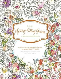 Kristy's Spring Cutting Garden A Watercoloring Book  9780764353352 Front Cover