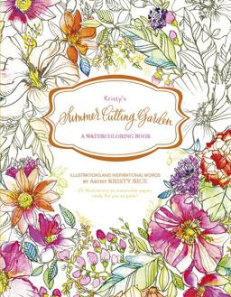 Kristy's Summer Cutting Garden A Watercoloring Book  9780764353369 Front Cover