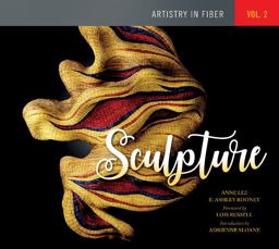 Artistry in Fiber, Vol. 2 Sculpture  9780764353420 Front Cover