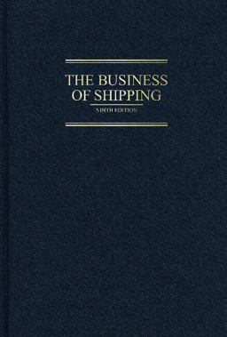 Business of Shipping 9th 9780764354724 Front Cover