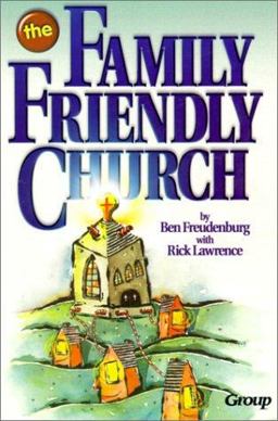 Family-Friendly Church  9780764420481 Front Cover