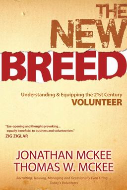 New Breed Understanding and Equipping the 21st Century Volunteer  9780764435645 Front Cover