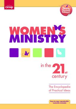 Women's Ministry in the 21st Century Women's Ministry in the 21st Century