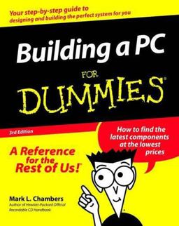 Building a PC for Dummies 3rd 9780764507823 Front Cover
