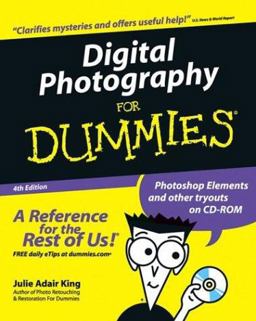 Digital Photography for Dummiesï¿½ 4th 9780764516641 Front Cover