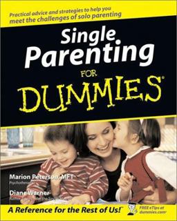 Single Parenting for Dummies  9780764517662 Front Cover