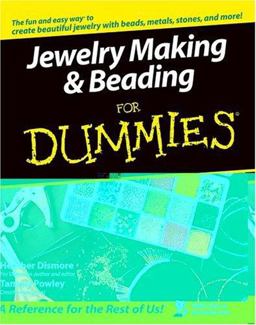 Jewelry Making and Beading for Dummies  9780764525711 Front Cover